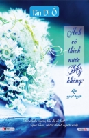 Anh có thích nước Mỹ không?